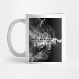 time is an illusion Mug